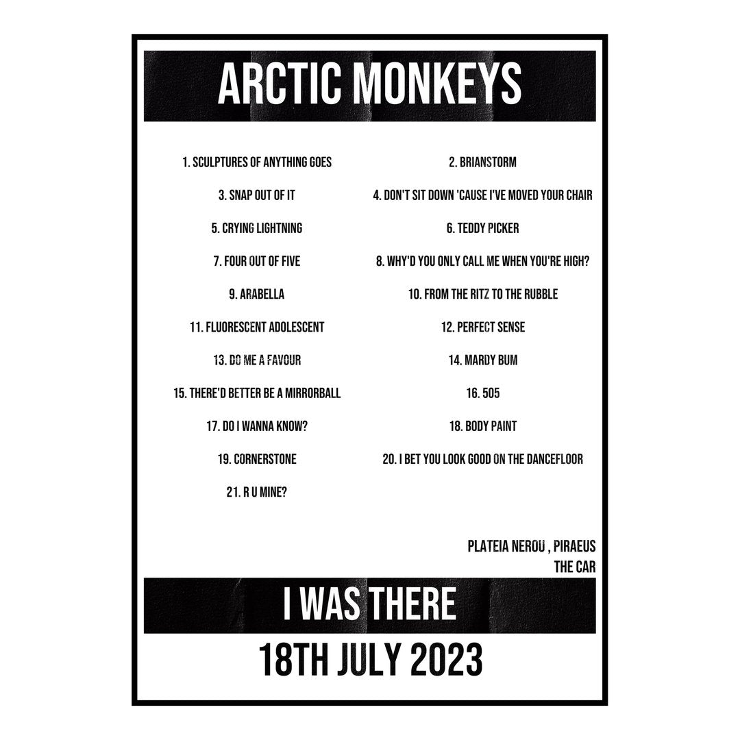 Arctic Monkeys Piraeus 18th July 2023 Setlist poster