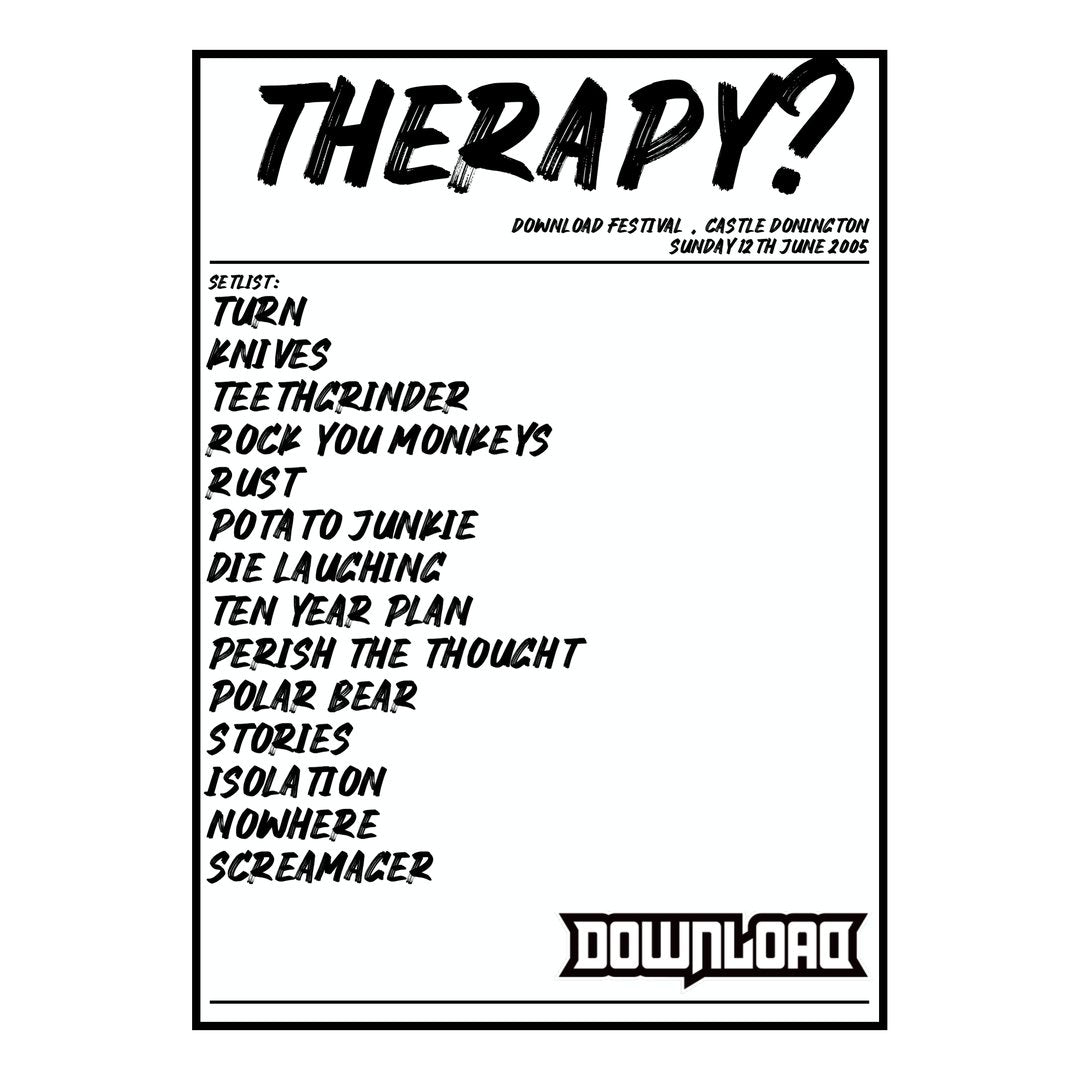 Therapy? Castle Donington 12th June 2005 Setlist poster