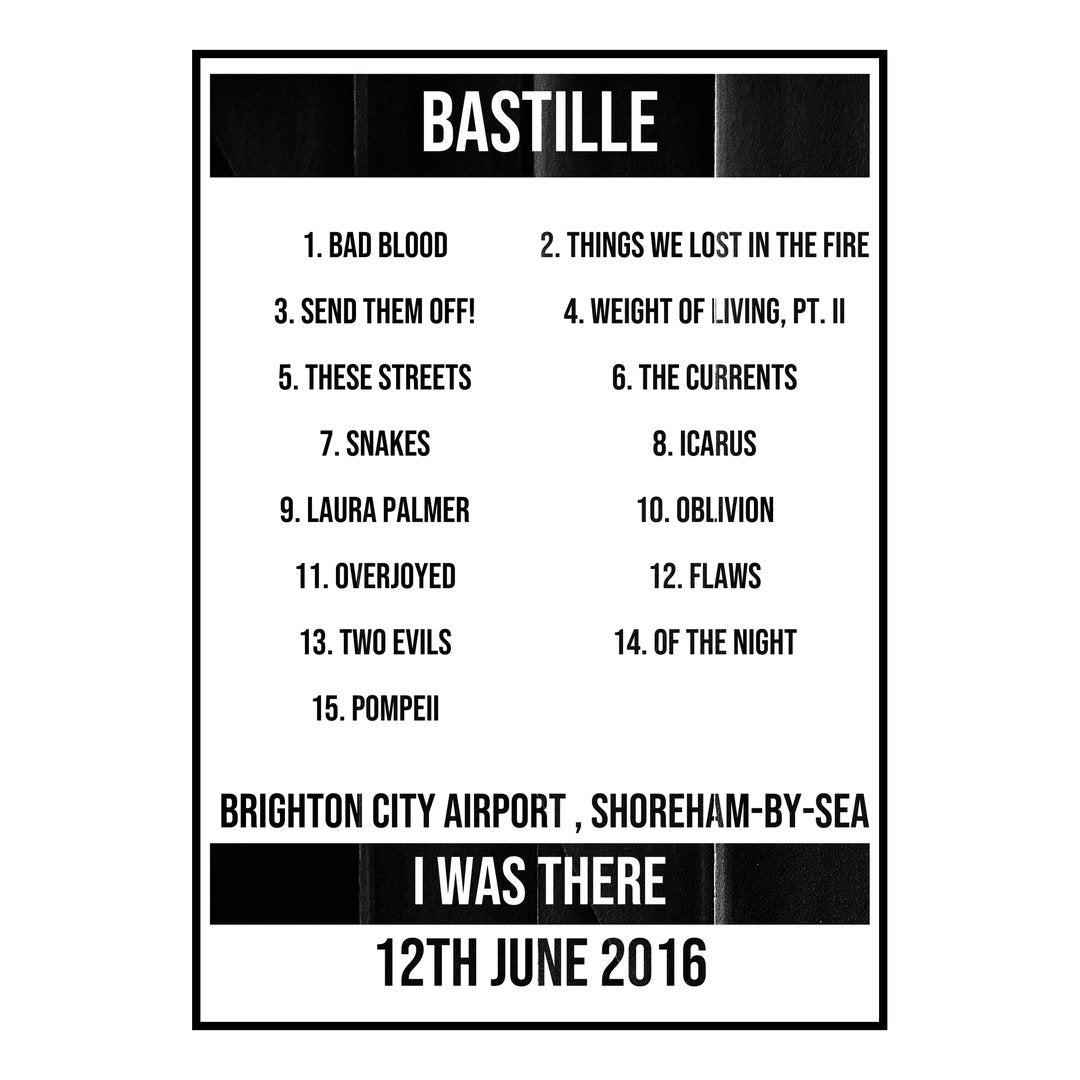 Bastille Shoreham-by-Sea 12th June 2016 Setlist poster