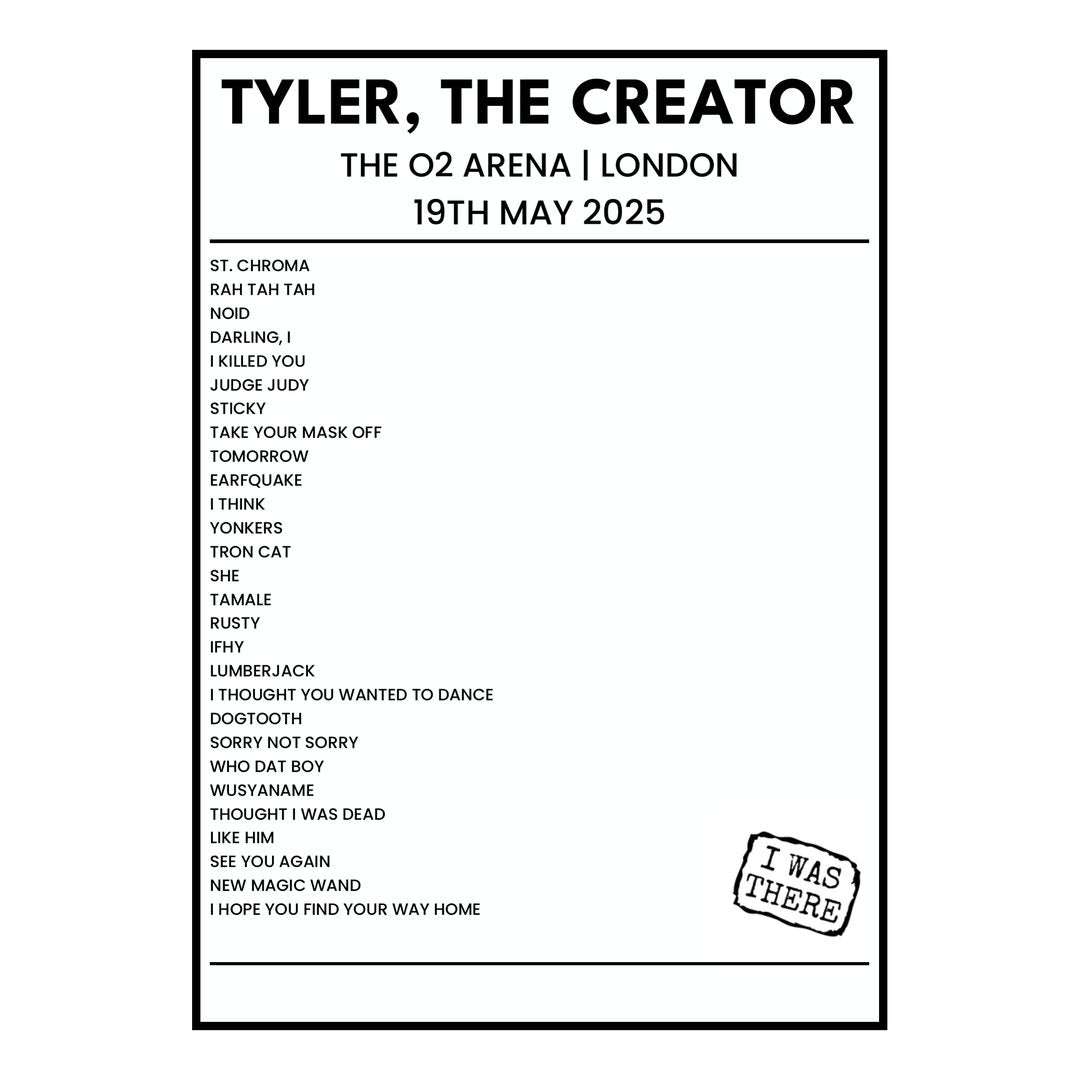 Tyler, The Creator London 19th May 2025 Setlist poster