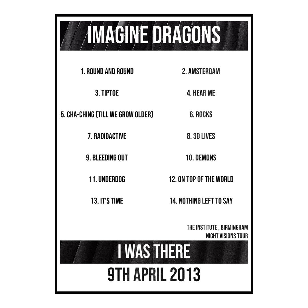 Imagine Dragons Birmingham 9th April 2013 Setlist poster
