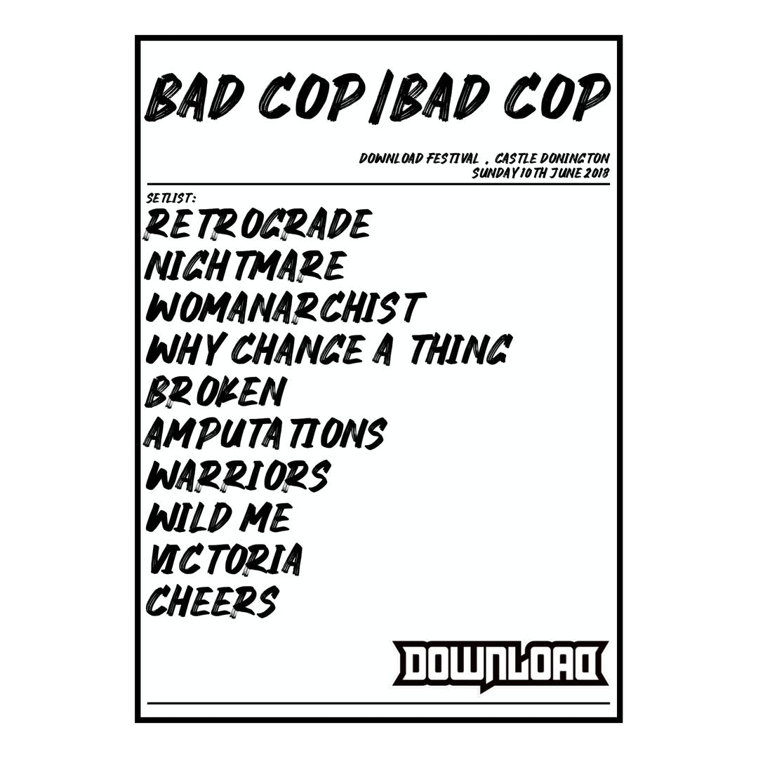 Bad Cop/Bad Cop Castle Donington 10th June 2018 Setlist poster