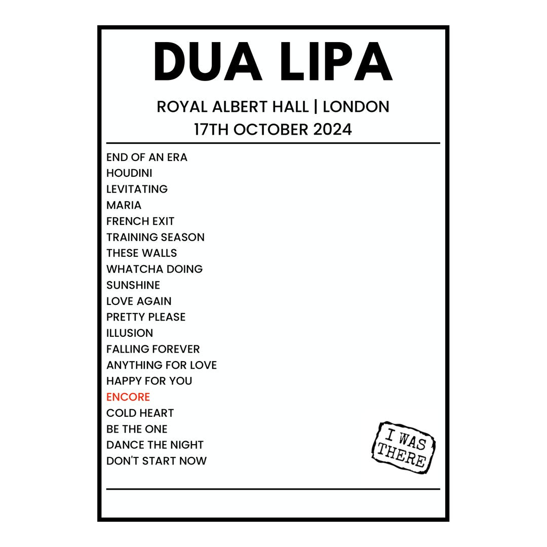 Dua Lipa London 17th October 2024 Setlist poster