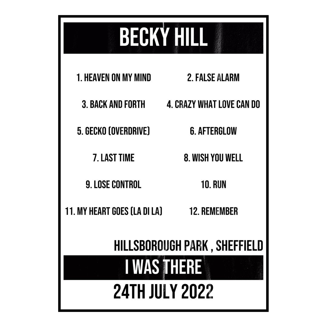 Becky Hill Sheffield 24th July 2022 Setlist poster