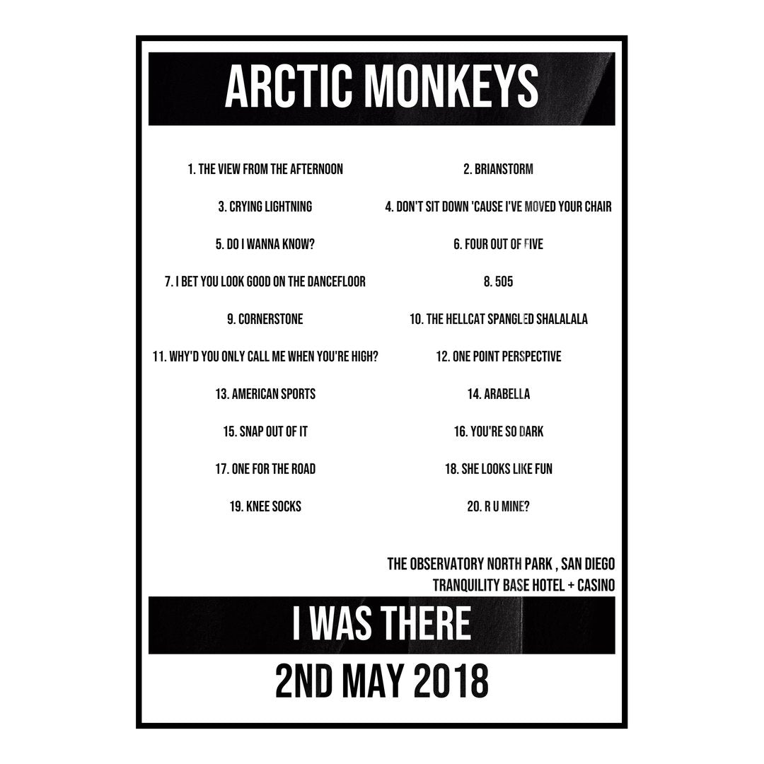 Arctic Monkeys San Diego 2nd May 2018 Setlist poster