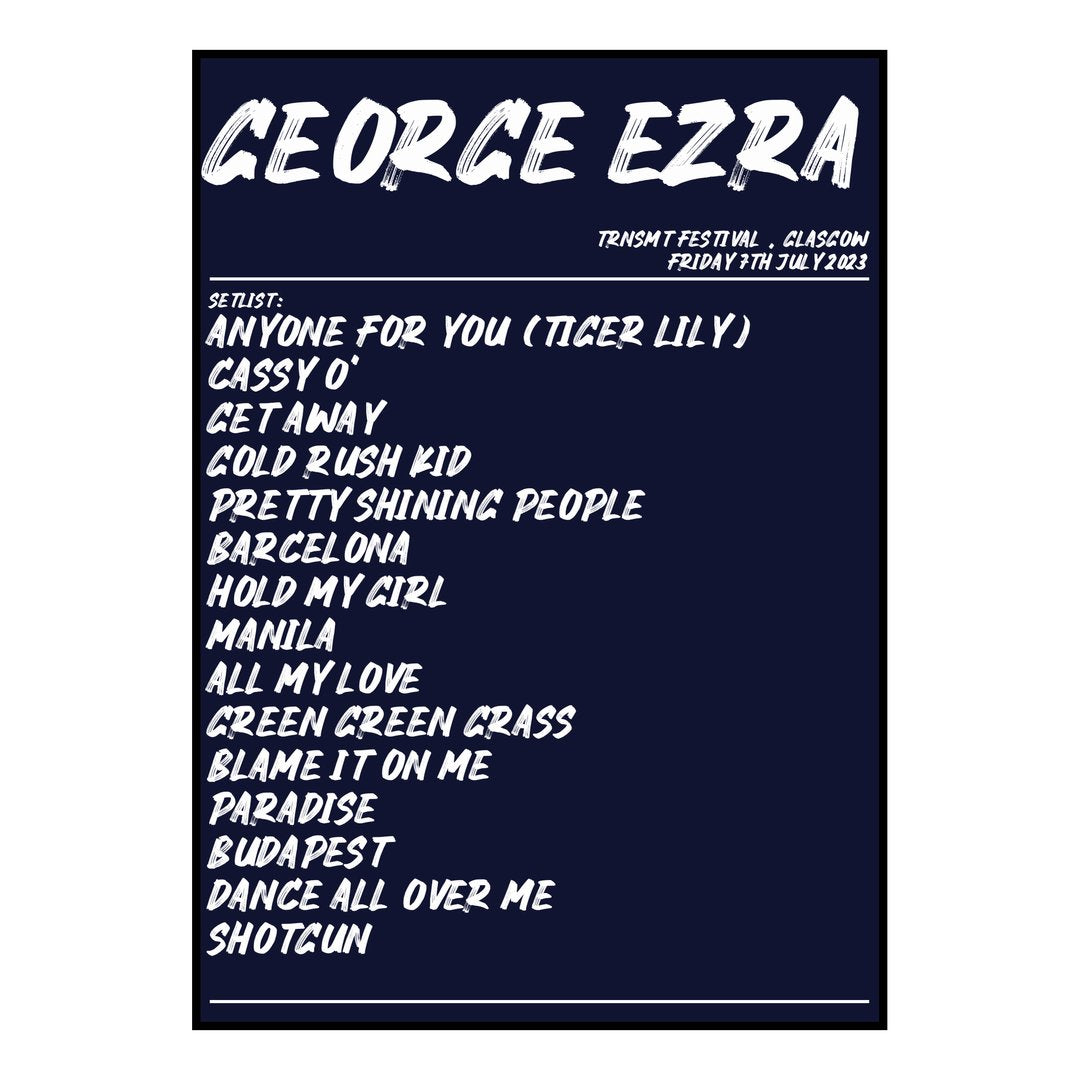 George Ezra Glasgow 7th July 2023 Setlist poster
