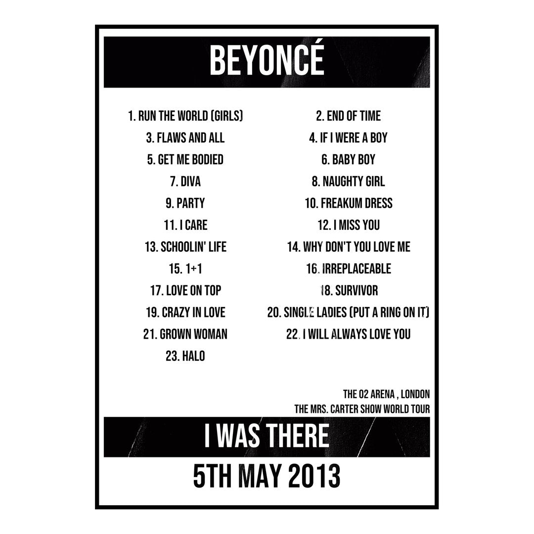 Beyoncé London 5th May 2013 Setlist poster