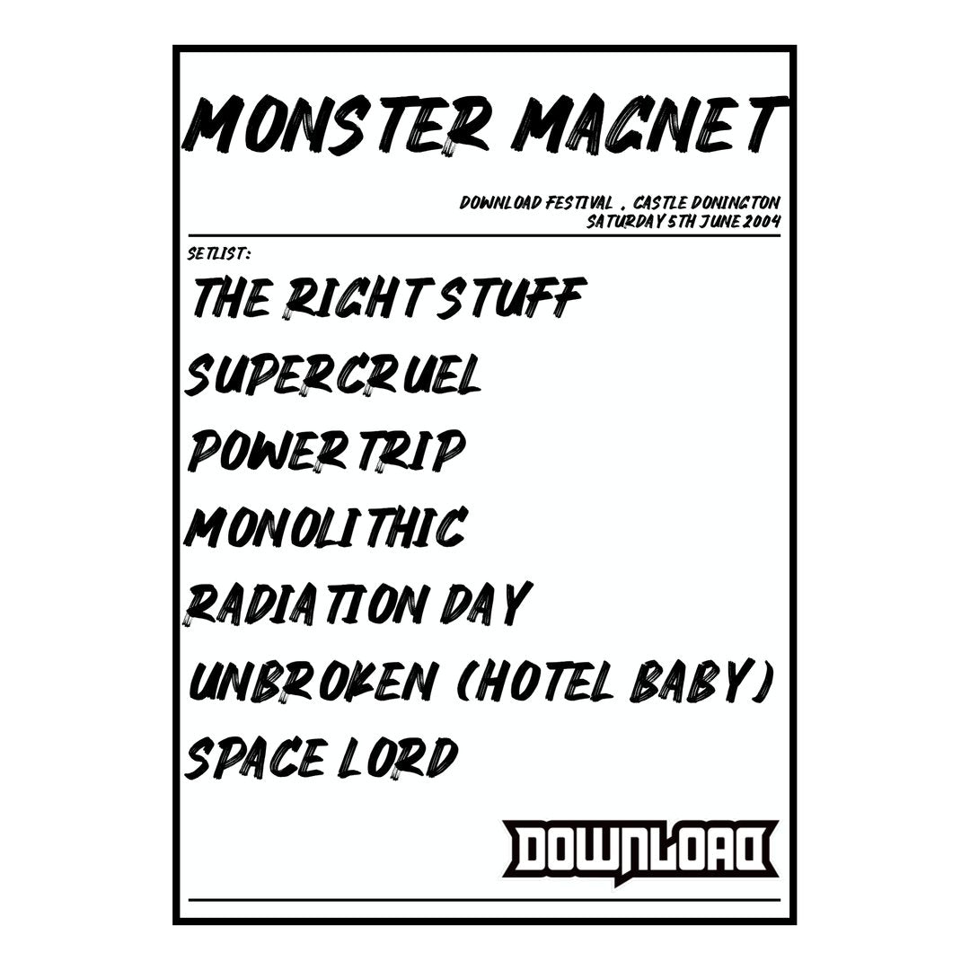 Monster Magnet Castle Donington 5th June 2004 Setlist poster