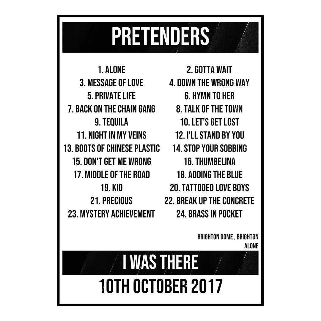 Pretenders Brighton 10th October 2017 Setlist poster