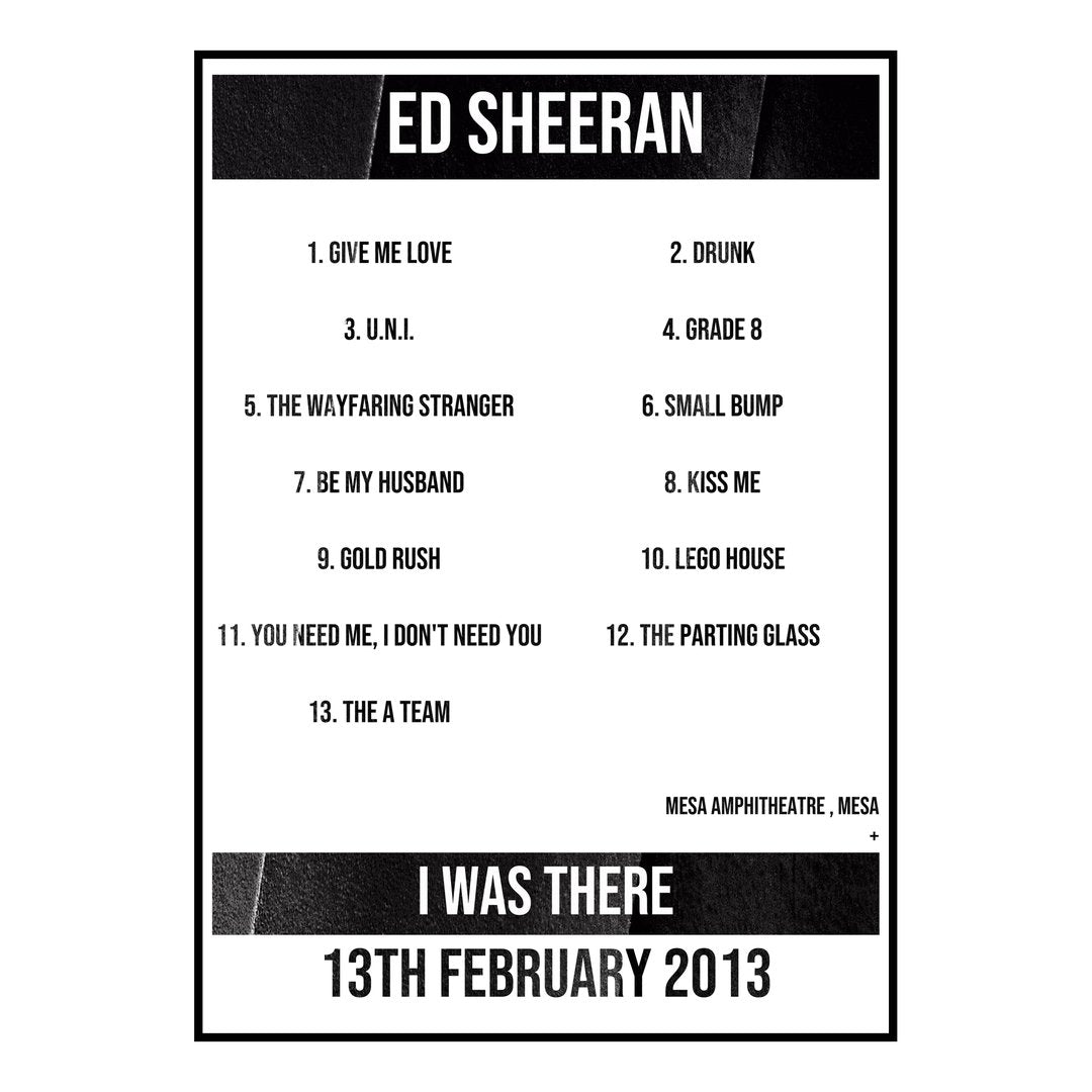 Ed Sheeran Mesa 13th February 2013 Setlist poster