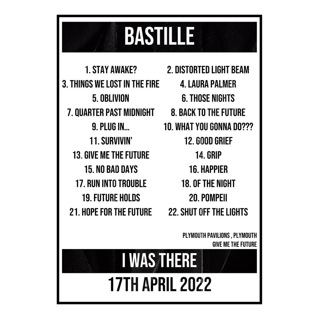 Bastille Plymouth 17th April 2022 Setlist poster