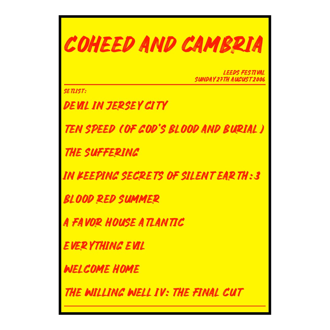 Coheed and Cambria Bramham 27th August 2006 Setlist poster