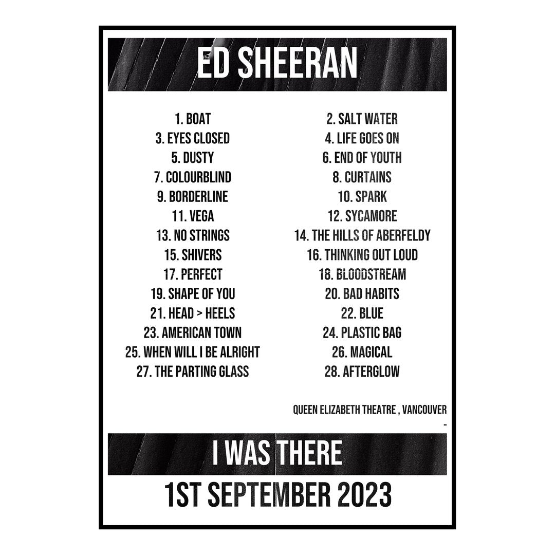 Ed Sheeran Vancouver 1st September 2023 Setlist poster