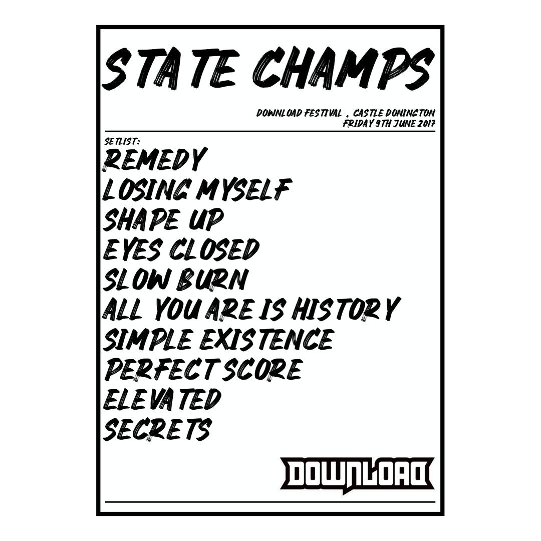 State Champs Castle Donington 9th June 2017 Setlist poster