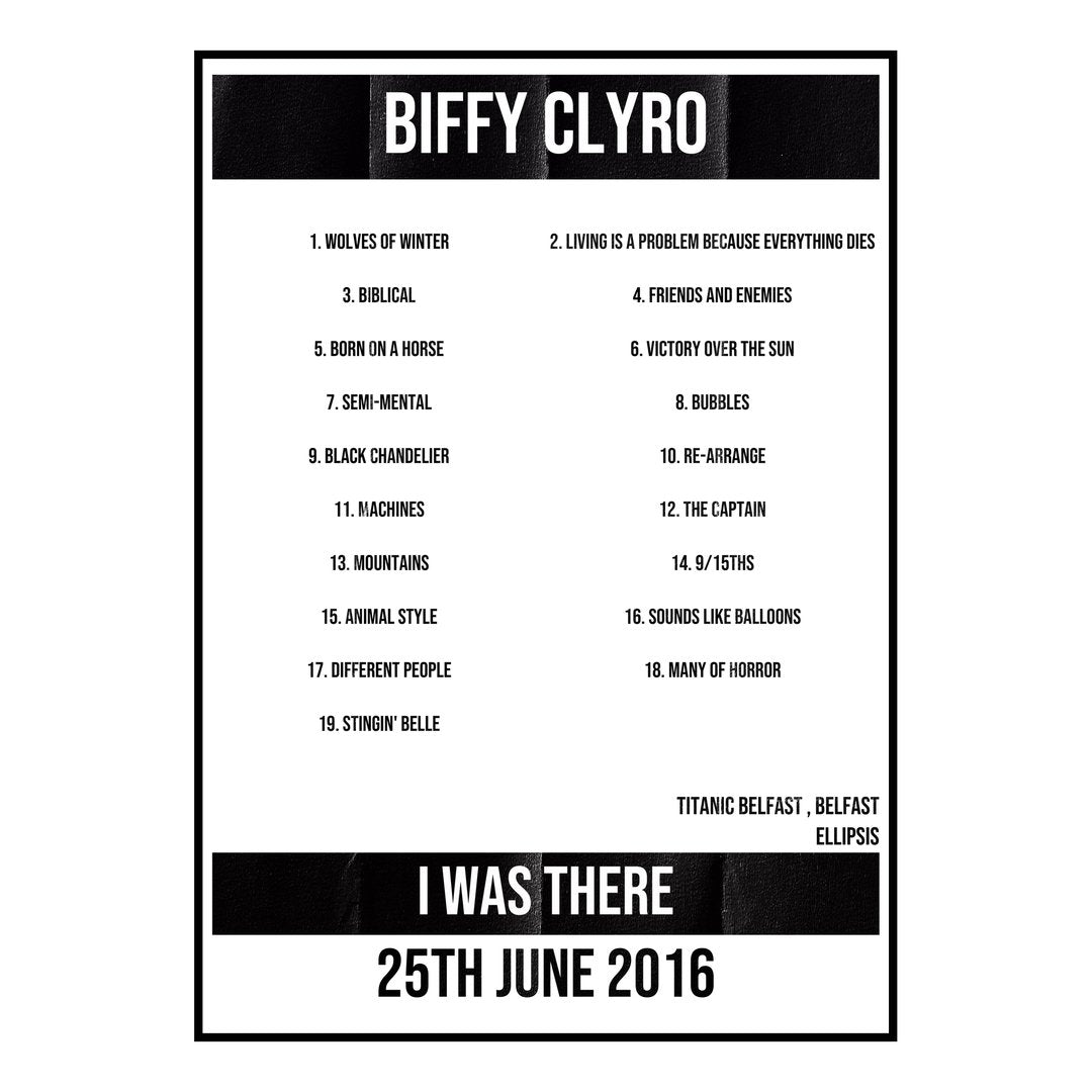 Biffy Clyro Belfast 25th June 2016 Setlist poster
