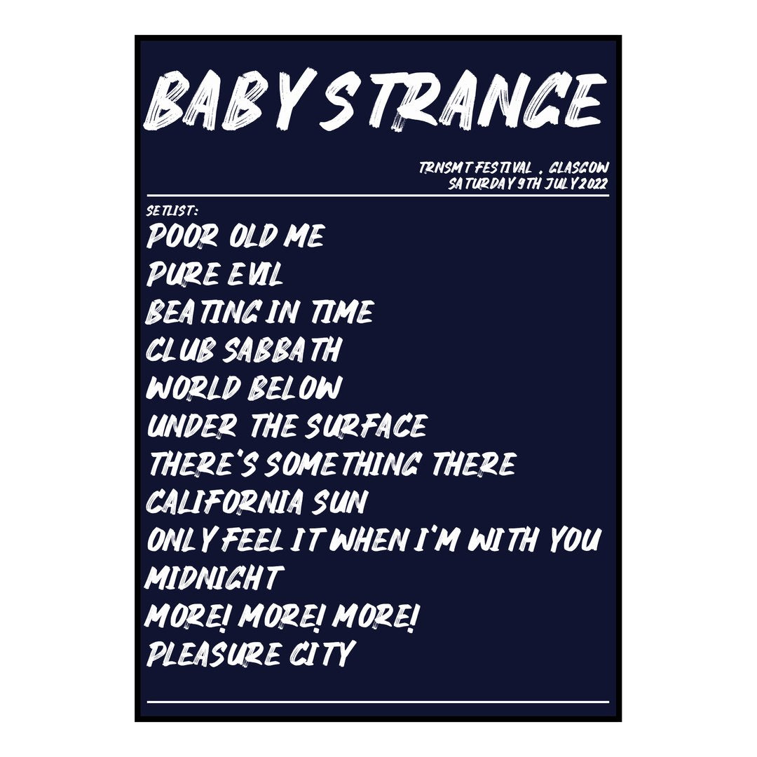 Baby Strange Glasgow 9th July 2022 Setlist poster