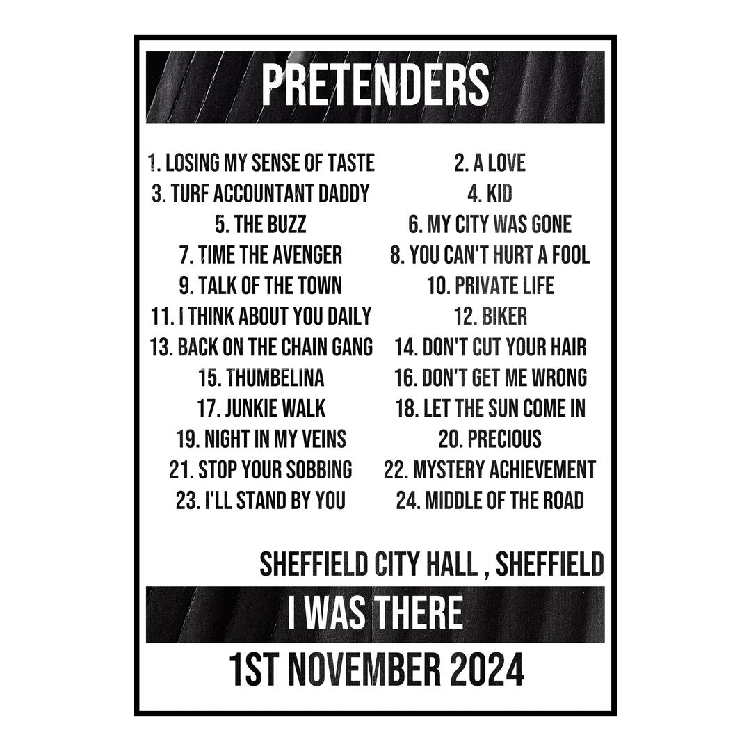 Pretenders Sheffield 1st November 2024 Setlist poster