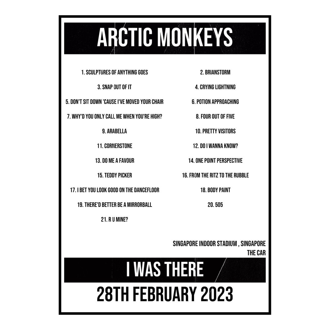 Arctic Monkeys Singapore 28th February 2023 Setlist poster