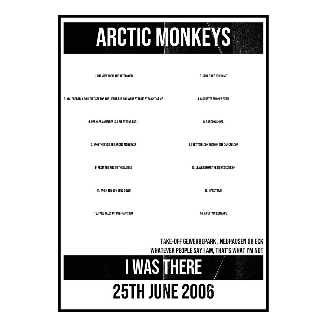 Arctic Monkeys Neuhausen ob Eck 25th June 2006 Setlist poster