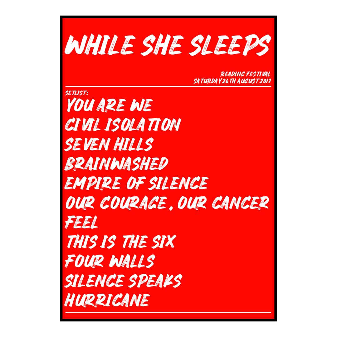 While She Sleeps Reading 26th August 2017 Setlist poster