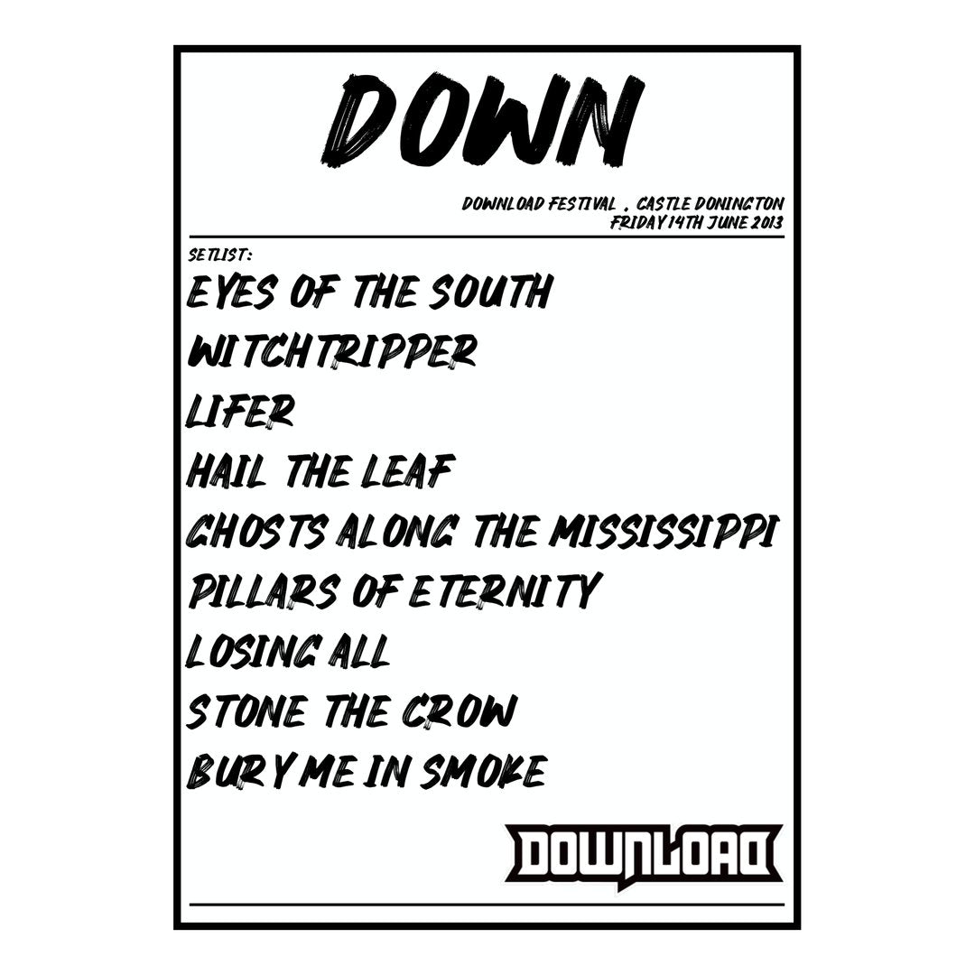 Down Castle Donington 14th June 2013 Setlist poster