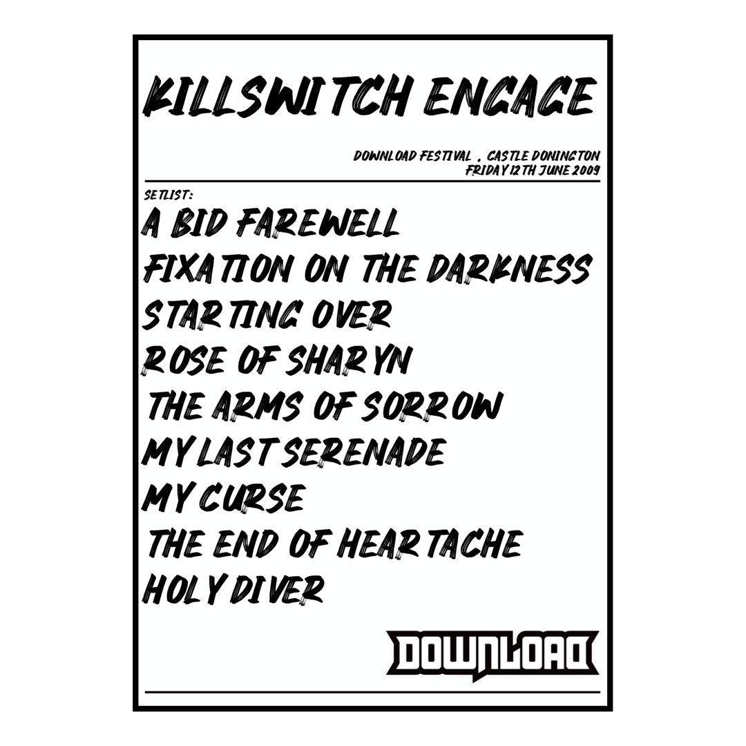 Killswitch Engage Castle Donington 12th June 2009 Setlist poster