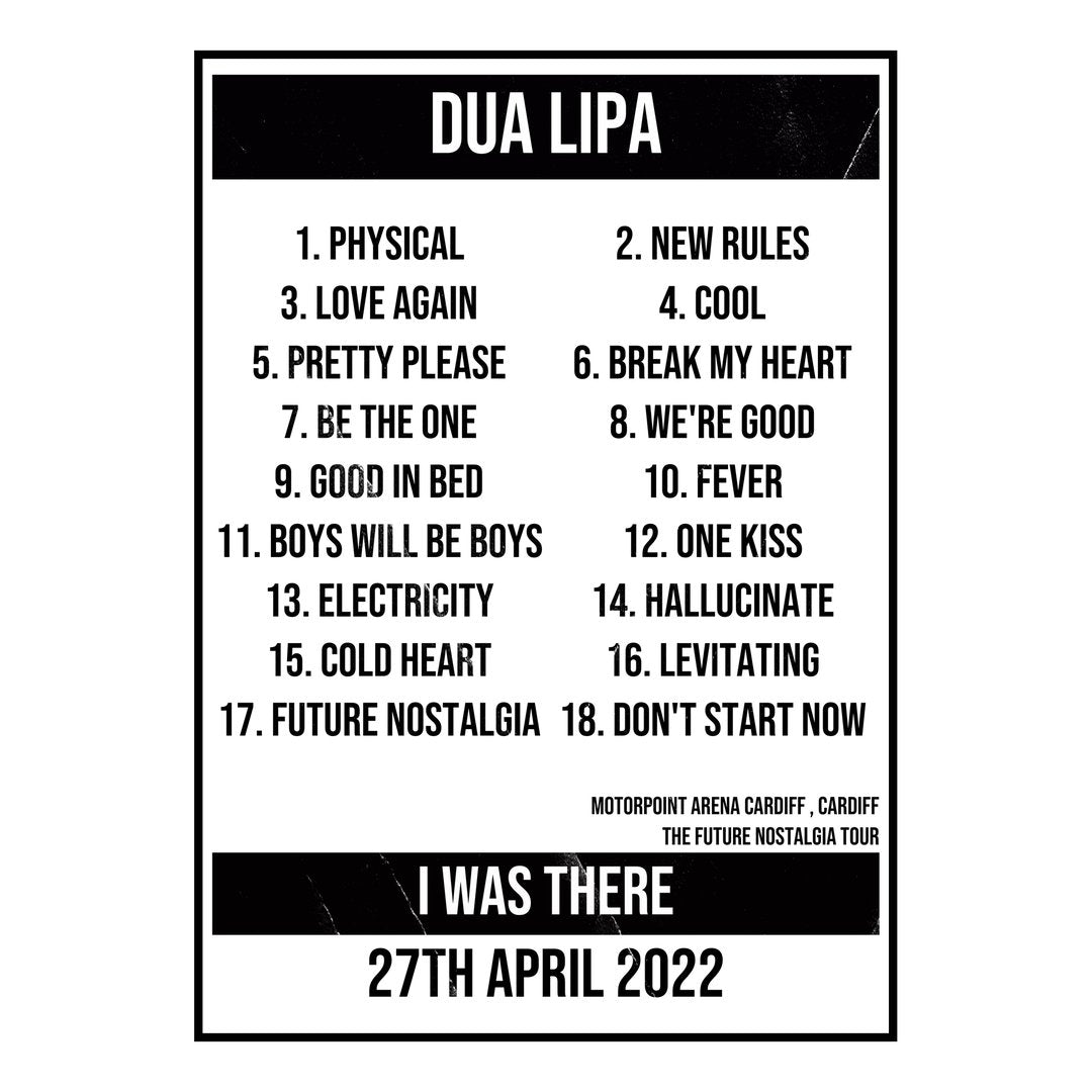 Dua Lipa Cardiff 27th April 2022 Setlist poster