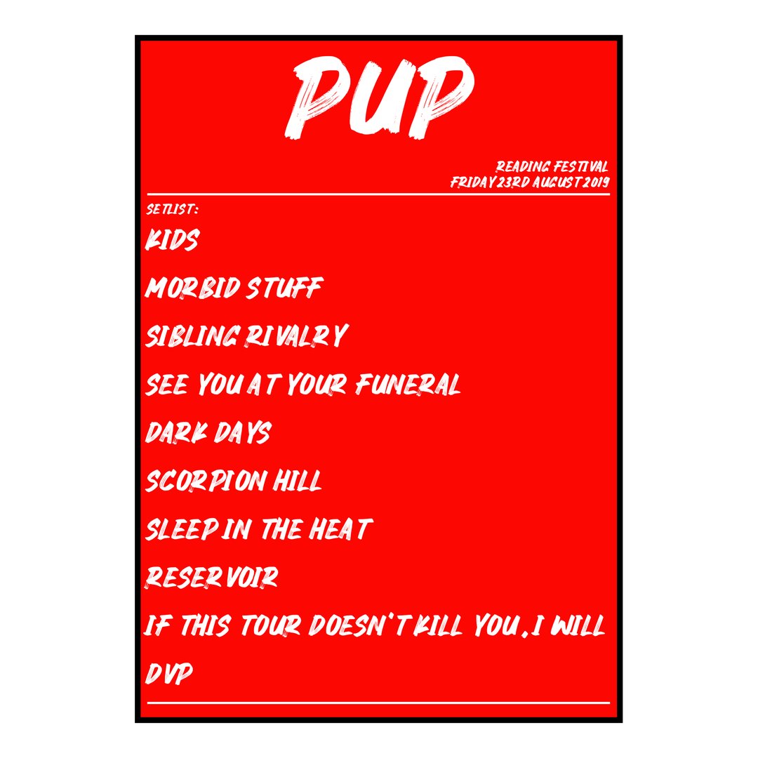PUP Reading 23rd August 2019 Setlist poster