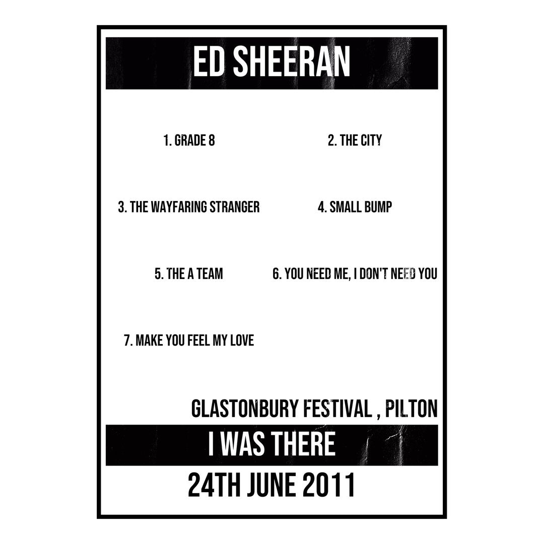 Ed Sheeran Pilton 24th June 2011 Setlist poster