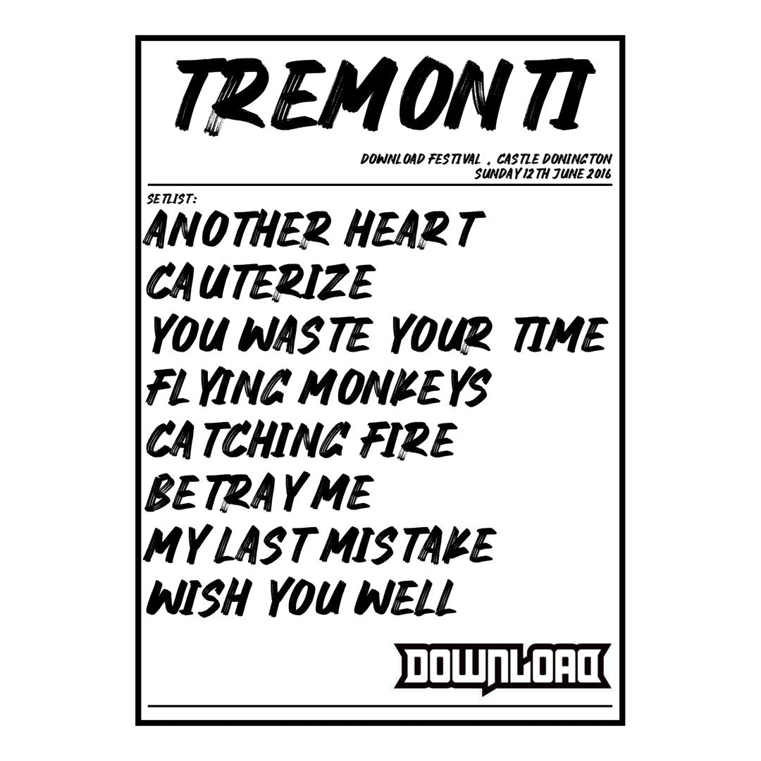 Tremonti Castle Donington 12th June 2016 Setlist poster
