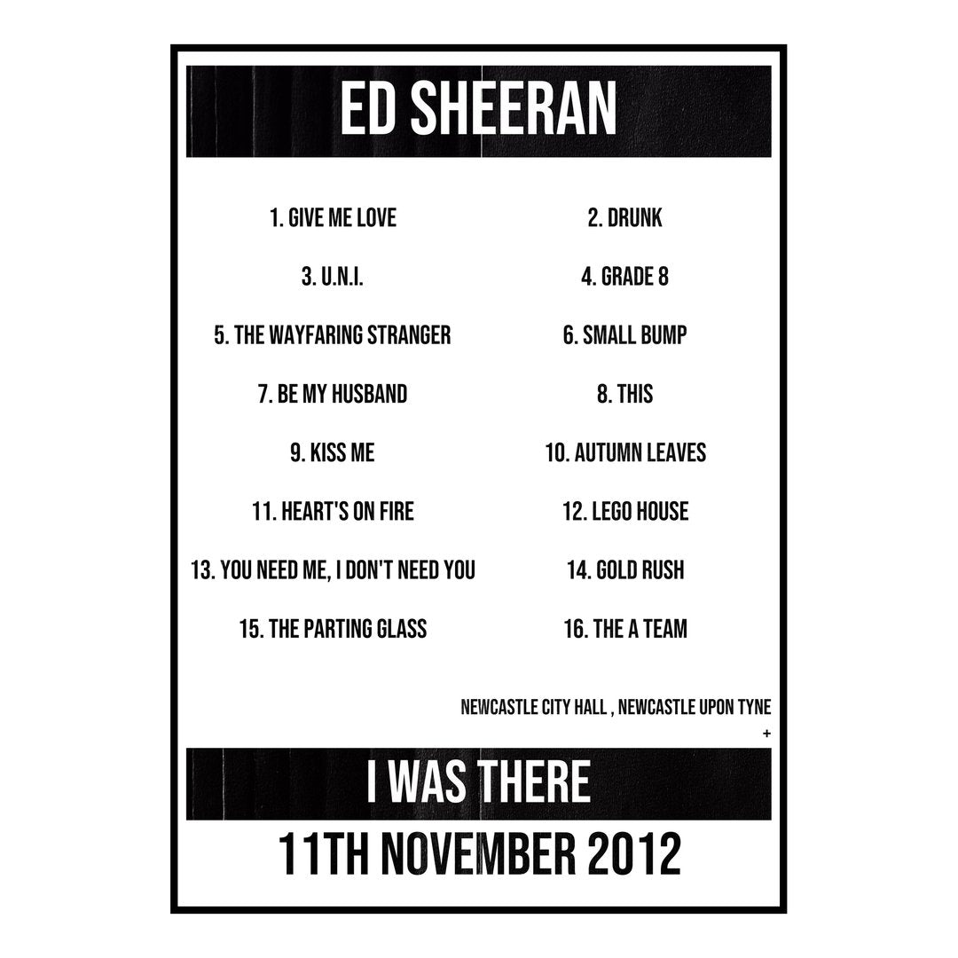 Ed Sheeran Newcastle upon Tyne 11th November 2012 Setlist poster