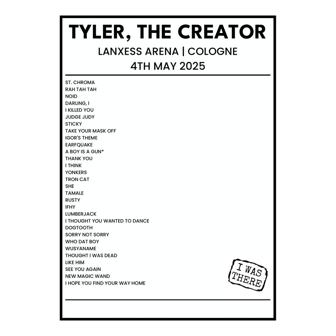 Tyler, The Creator Cologne 4th May 2025 Setlist poster