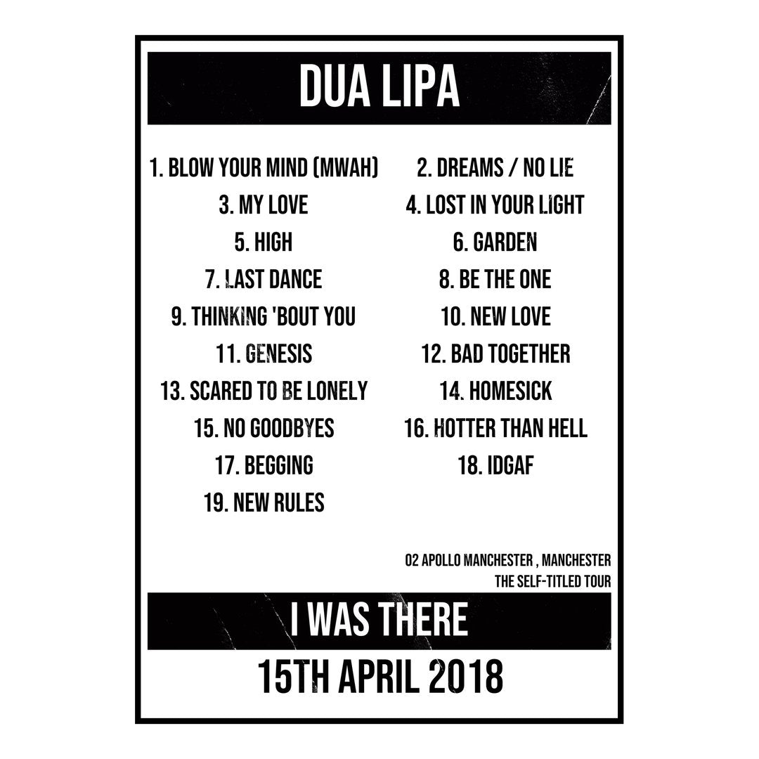 Dua Lipa Manchester 15th April 2018 Setlist poster