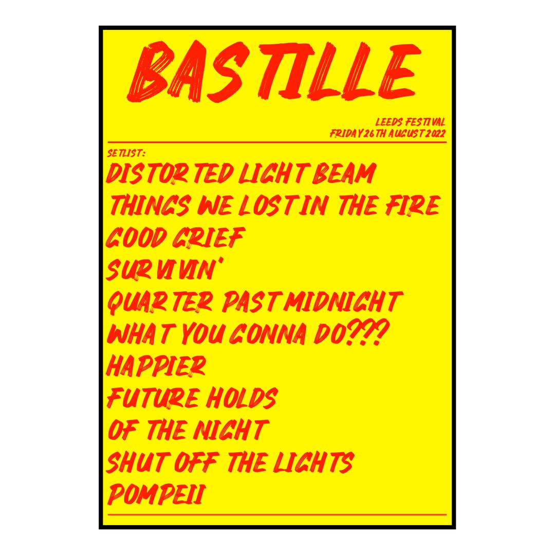 Bastille Bramham 26th August 2022 Setlist poster