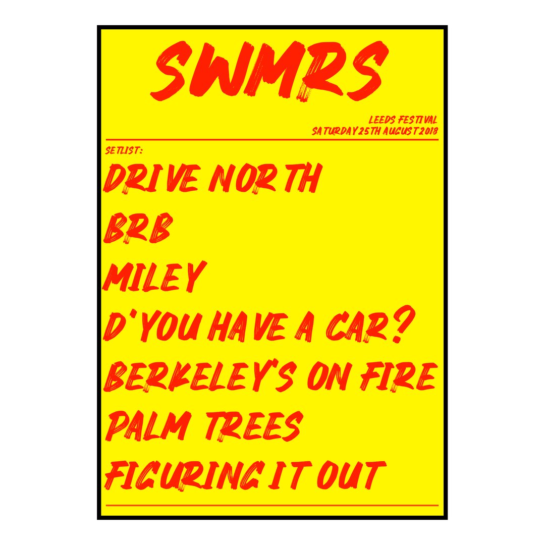 SWMRS Bramham 25th August 2018 Setlist poster