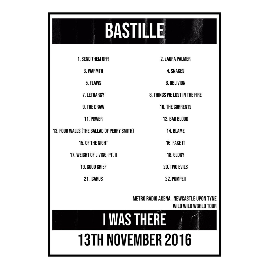 Bastille Newcastle upon Tyne 13th November 2016 Setlist poster