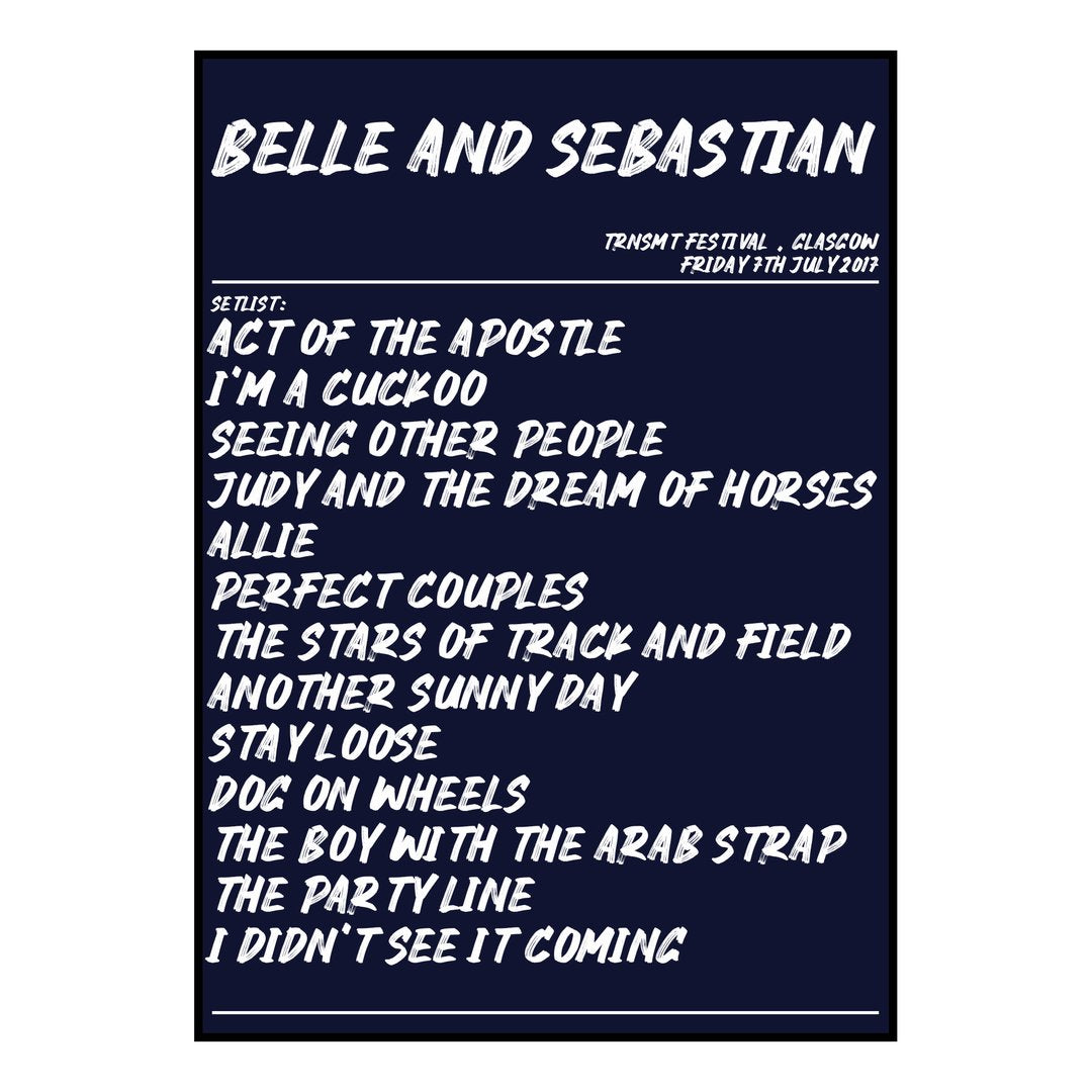 Belle and Sebastian Glasgow 7th July 2017 Setlist poster