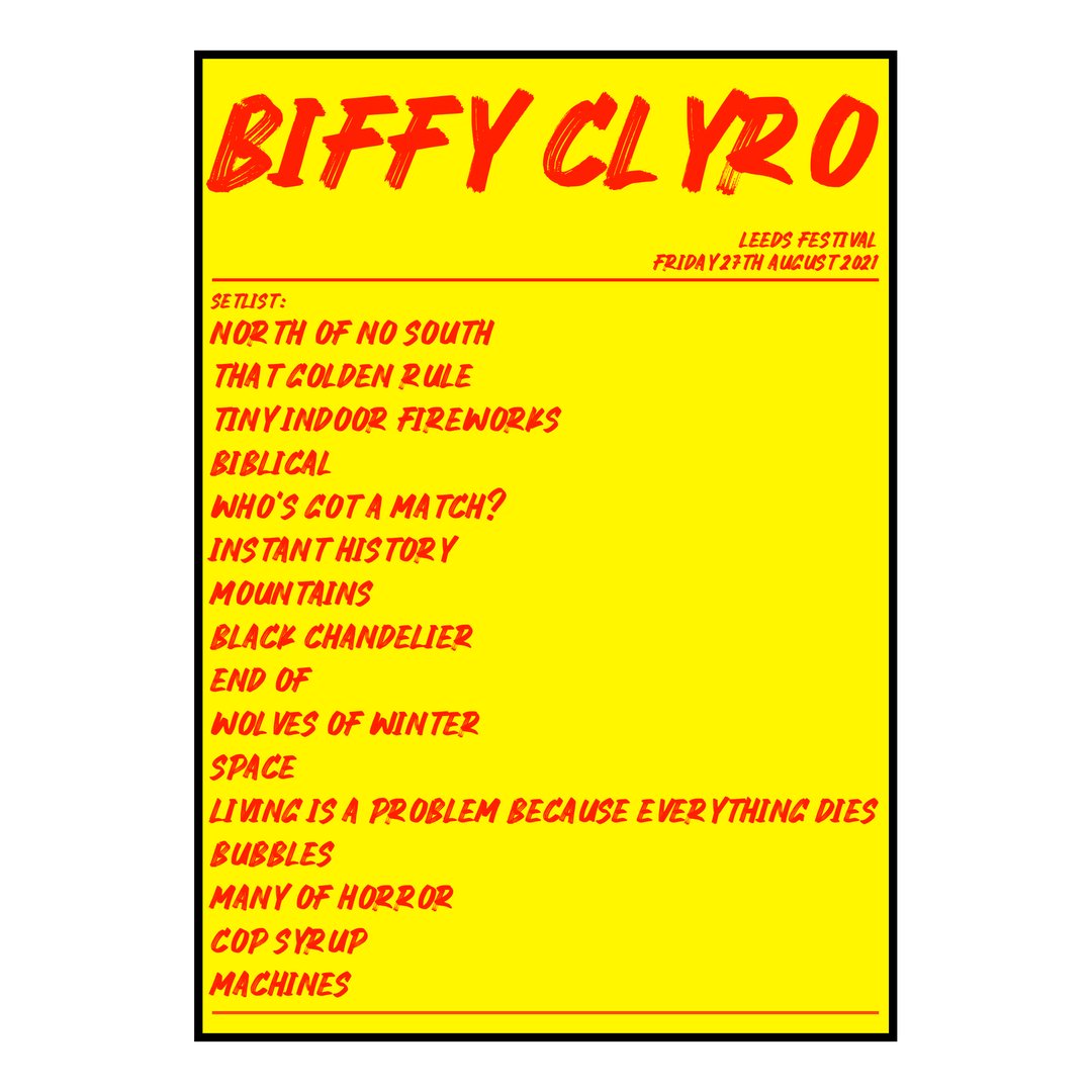 Biffy Clyro Bramham 27th August 2021 Setlist poster