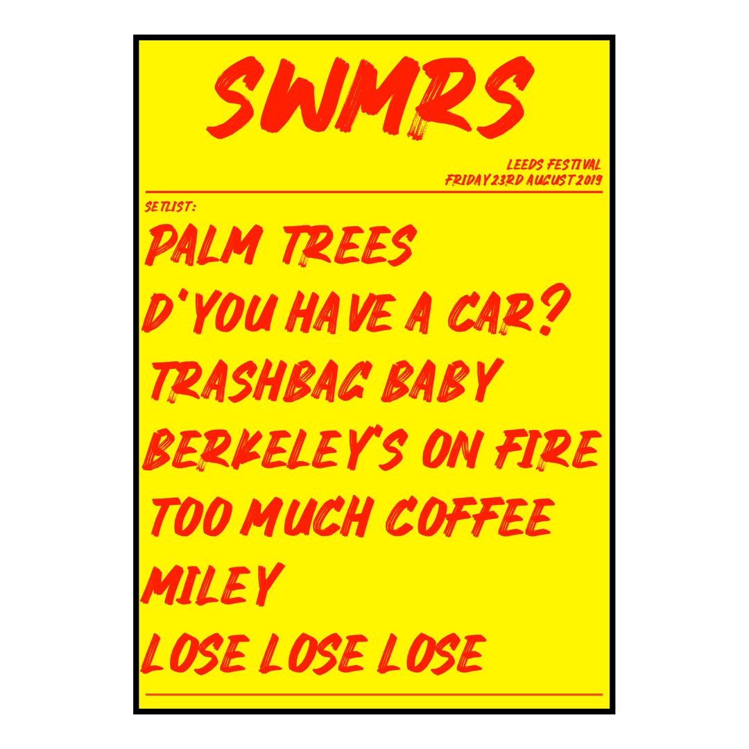SWMRS Bramham 23rd August 2019 Setlist poster