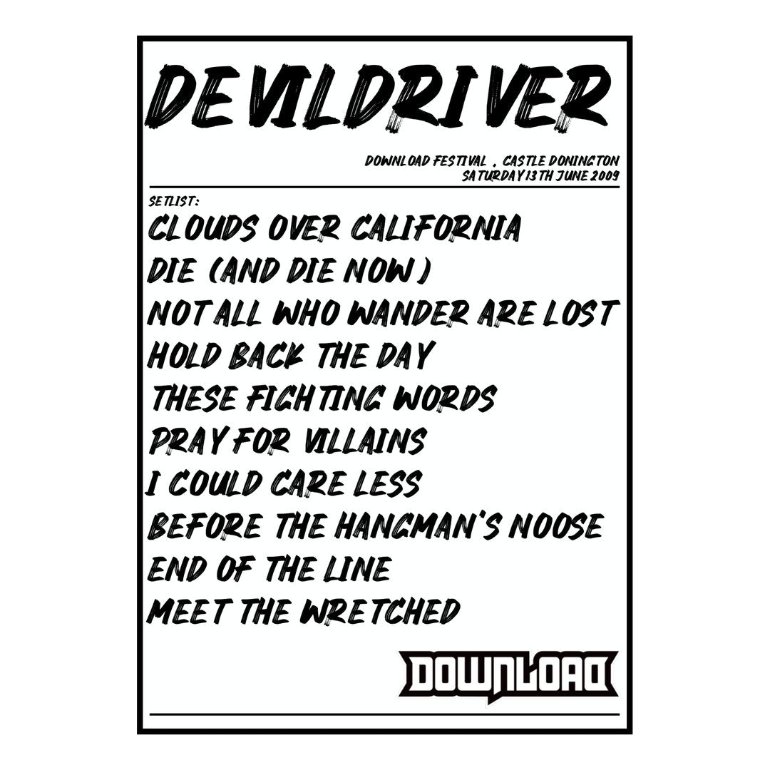 DevilDriver Castle Donington 13th June 2009 Setlist poster