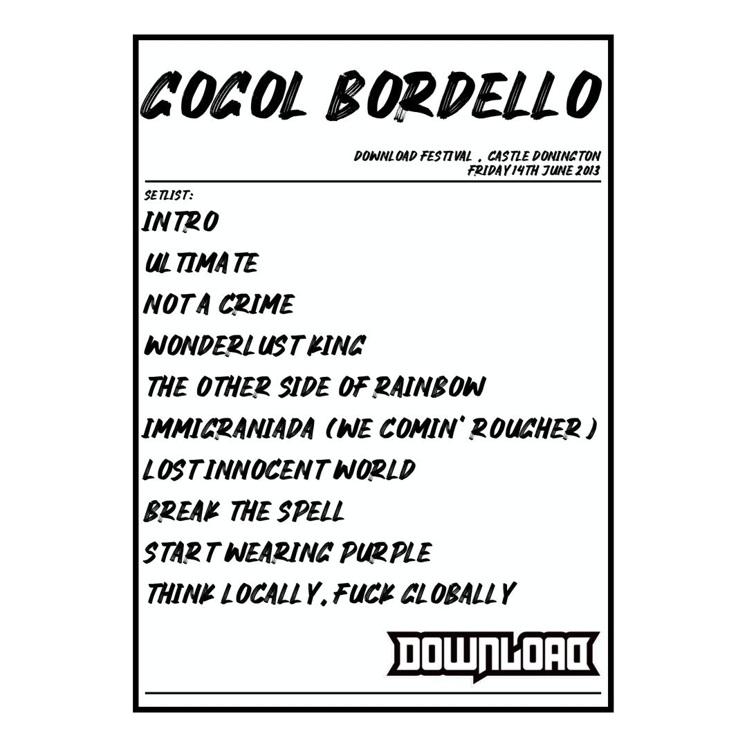 Gogol Bordello Castle Donington 14th June 2013 Setlist poster