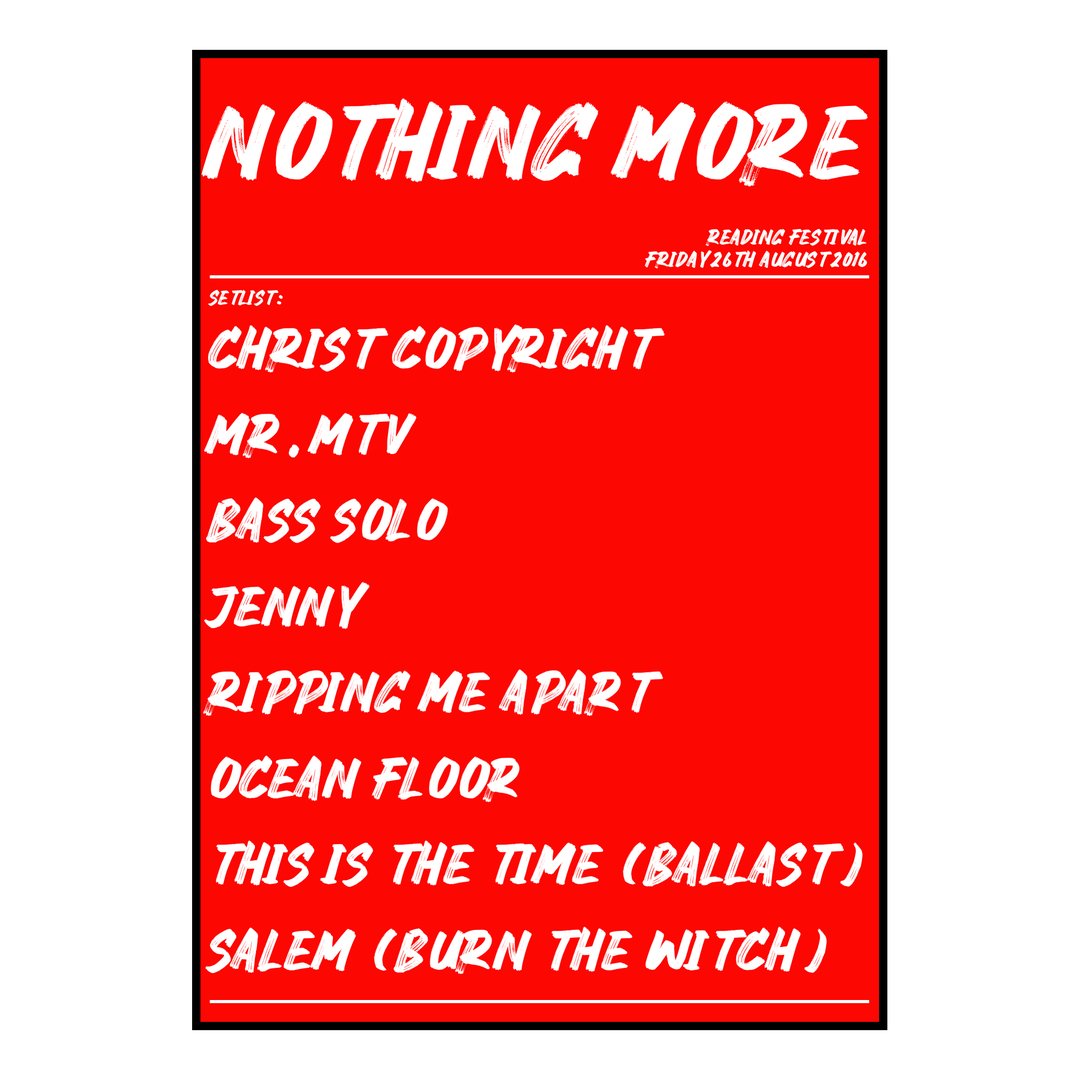 NOTHING MORE Reading 26th August 2016 Setlist poster