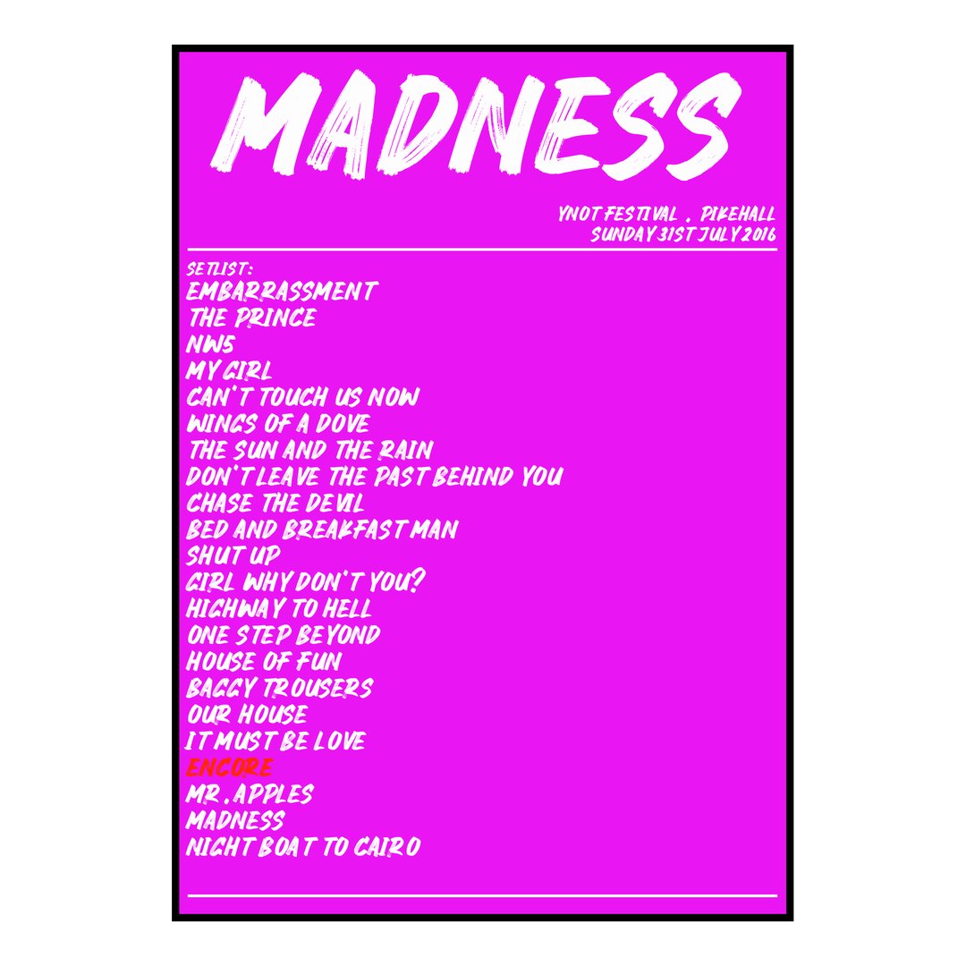 Madness Pikehall 31st July 2016 Setlist poster